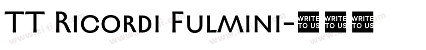 TT Ricordi Fulmini字体转换 TT Ricordi Fulmini字体转换